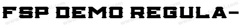 FSP DEMO Regula字体转换
